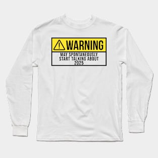 2025 Long Sleeve T-Shirt